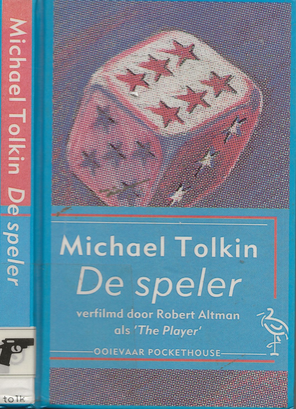 Speler Tolkin Michael Verfilmd door Robert Altman Vertaald door Annelies Jorna