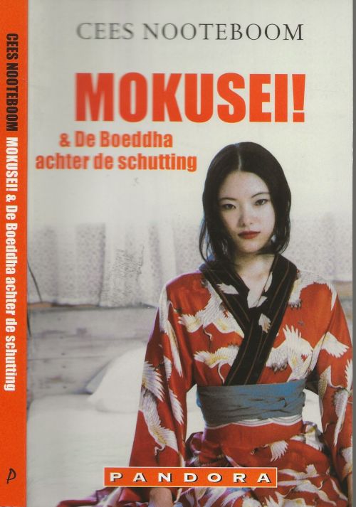 Mokusei ! en De boeddha achter de schutting  Nooteboom Cees en Annemarie van Pruyssen Omslagontwerp