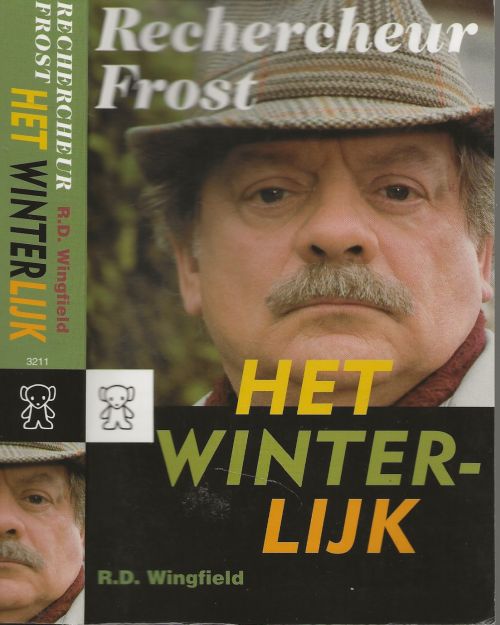 Het Winterlijk Rechercheur Frost : Wingfield, R.D. Nederlandse vertaling Frans Bruning