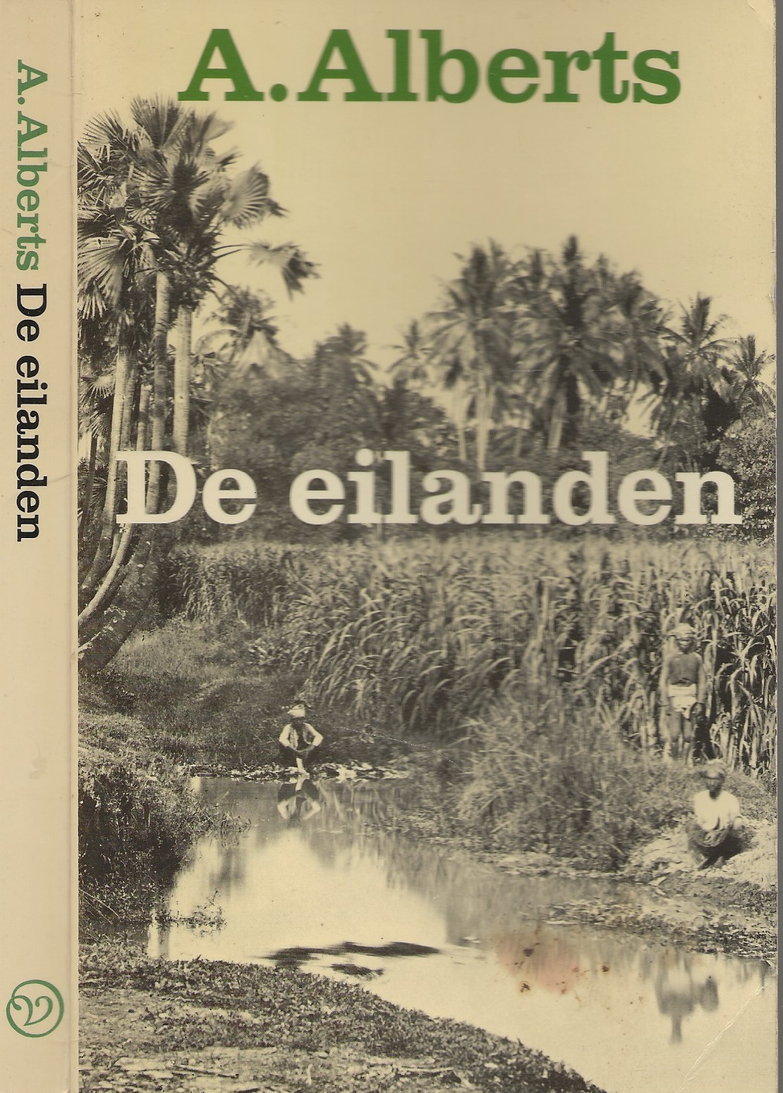 De eilanden - Verhalen spelen zich af in het Ned.-Indie voor de 2e W.O. Voor kenners en fijnproevers is dit een boek van allure.  Alberts (Haarlem, 23 augustus 1911 - Amsterdam, 16 december 1996), Albert