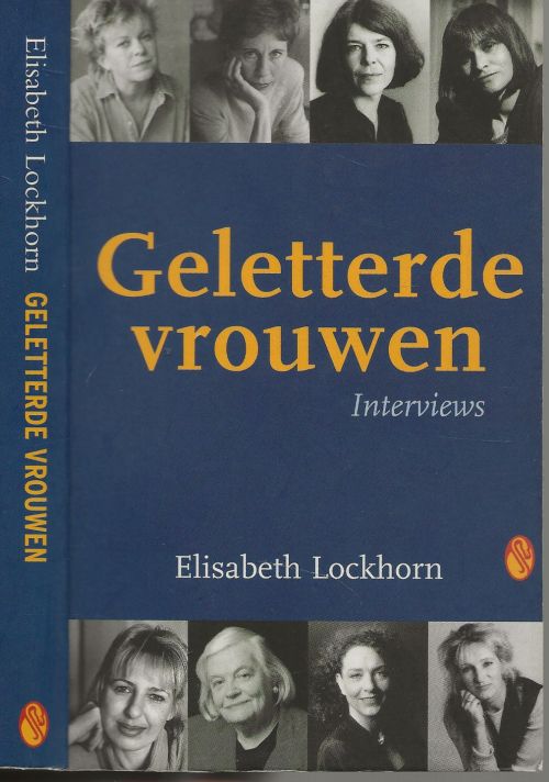 Geletterde Vrouwen Elisabeth Lockhorn publiceerde onder meer de literaire interviewbundels Geletterde mannen en Geletterde vrouwen