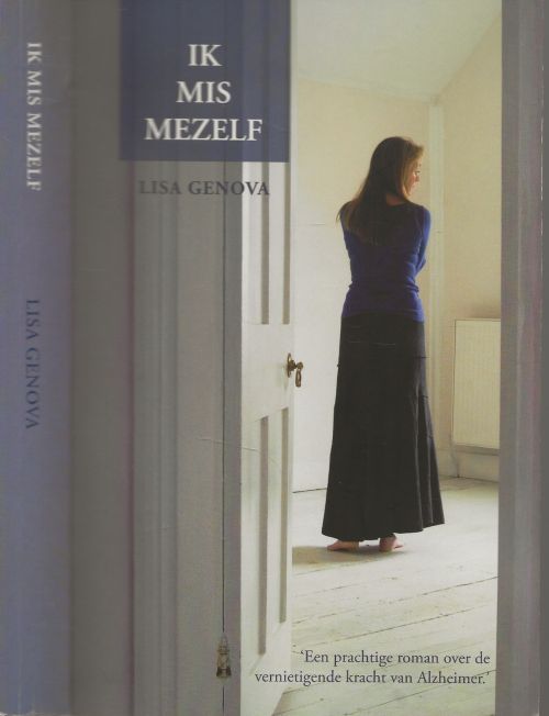 Ik Mis Mezelf Genova, Lisa (born November 22, 1970) is an American neuroscientist and author.