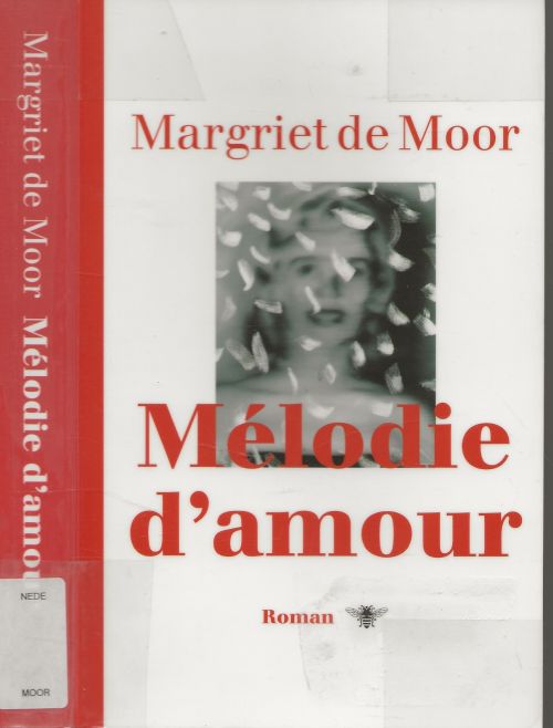 Melodie D'amour Margriet de Moor werd op 21 november 1941 in Noordwijk geboren.