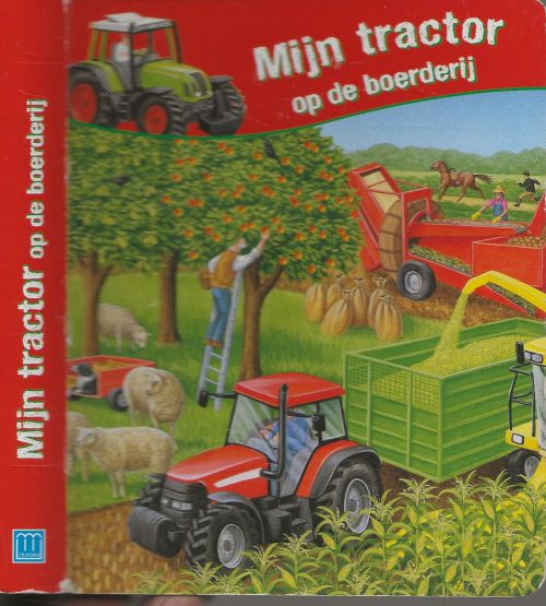 Mijn tractor Dikke kartonboeken  Bob Bompton Bernard