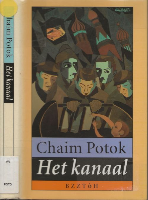 Het Kanaal  Chaim Potok Herman Harold (Chaim) Potok (New York, 17 februari 1929 – Merion (Pennsylvania), 23 juli 2002) was een Amerikaans schrijver en rabbijn