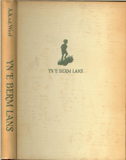 Yn 'e Berm Lans  Werf van der, A.A.