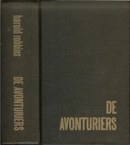 De Avonturiers Harold Robbins van  Vertaald door M. Gerritsen